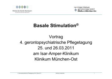 B Judaschke - Basale Stimulation - Klinikum München-Ost