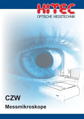 Messmikroskop CZW 1 - Hitec Messtechnik GmbH