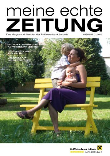 Das Magazin für Kunden der Raiffeisenbank Leibnitz