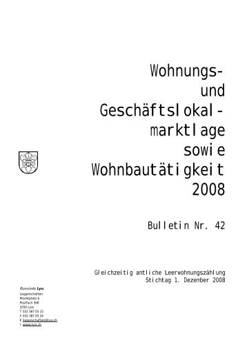 Wohnungs- und Geschäftslokal- marktlage sowie ... - Gemeinde Lyss