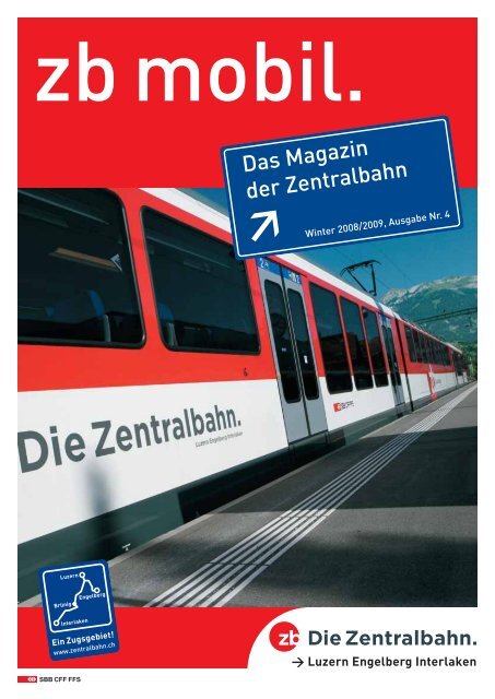 Das Magazin der Zentralbahn