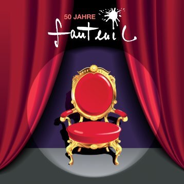 50 Jahre Theater Fauteuil