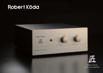 Takumi Series K-10 Pre-Amplifier - Robert koda