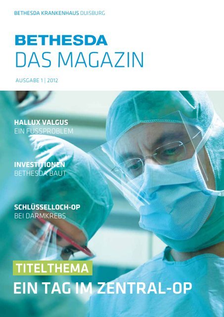 DAS MAGAZIN - Ev. Krankenhauses Bethesda zu Duisburg gGmbH