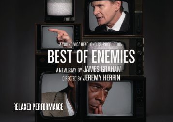Best of Enemies - Relaxed Performance Guide
