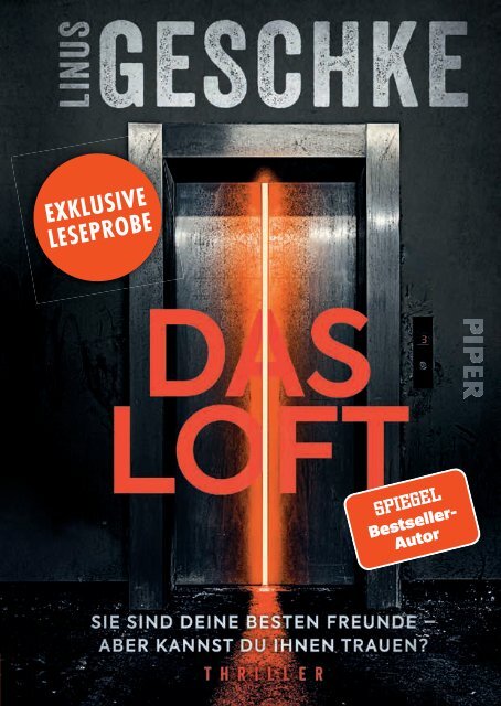 Linus Geschke: Das Loft / Thriller