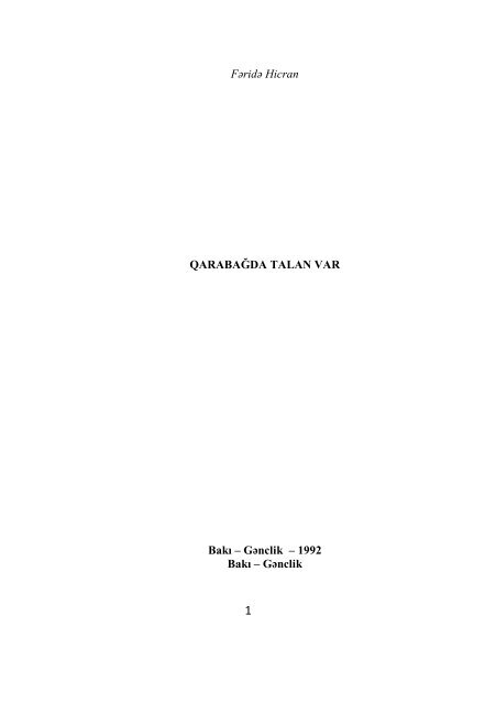 Qarabağda talan var - Azərbaycan Tarixi Portalı