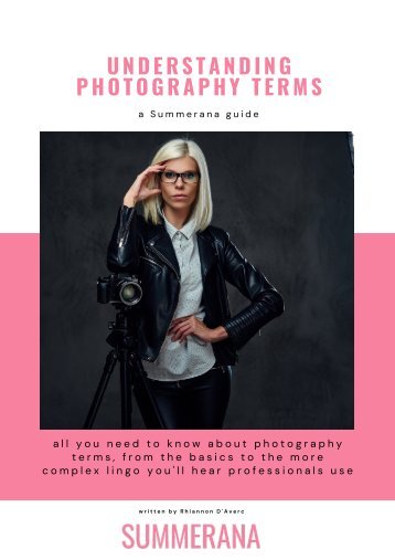 Understanding Photography Terms by Summerana