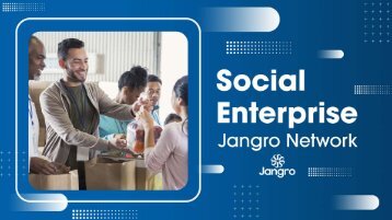 Social Enterprise - Jangro Network