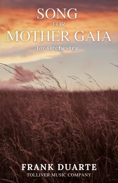 Score; Song for Mother Gaia (Orchestra)