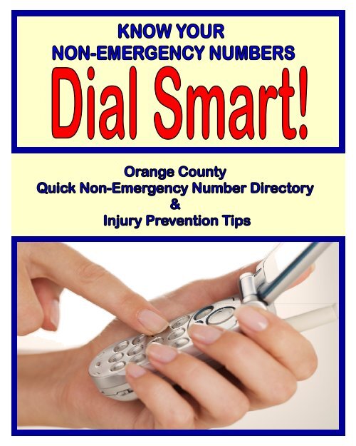 Dial Smart â€“ Know your nonemergency numbers Orange County
