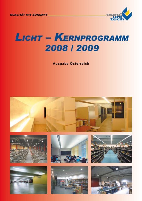 LICHT – KERNPROGRAMM 2008 M 2009 - Euro Unitech