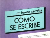 María Teresa Serafini - Cómo se escribe