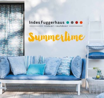 Indes Fuggerhaus Summertime