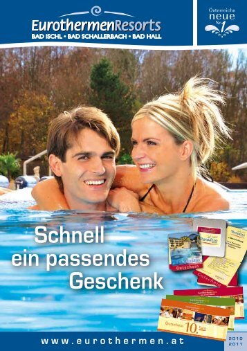 www . eurothermen . at Schnell ein passendes Geschenk