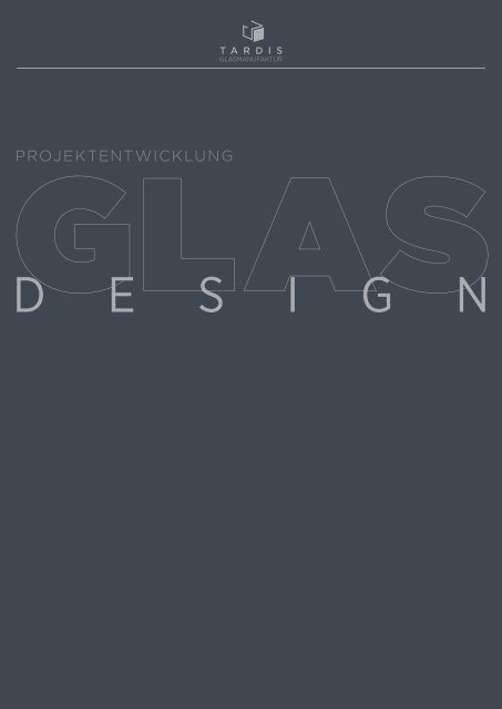 GLAS DESIGN - Magazin für Projektentwickler