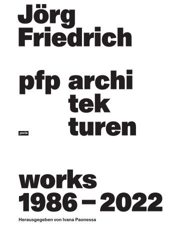 Jörg Friedrich pfp architekturen