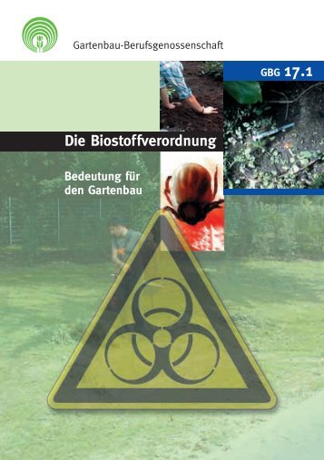 Die Biostoffverordnung - Arbeitssicherheit und Gesundheitsschutz ...