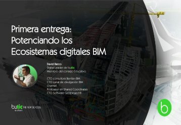 Potenciando los Ecosistemas Digitales BIM