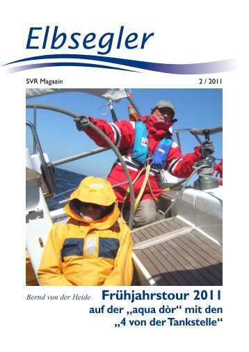 Elbsegler 2/ 2011 - Segler-Vereinigung Reiherstieg