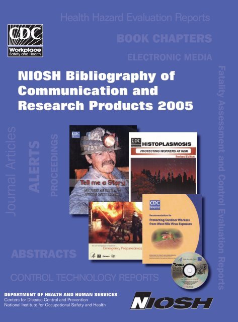 NIOSH Bibliography of Communication and Research Products 2005