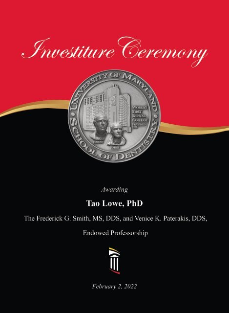 The Frederick G. Smith, MS, DDS, and Venice K. Paterakis, DDS Endowed Professor of Oral and Maxillofacial Surgery Investiture
