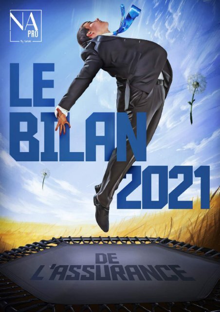 Le Bilan 2021 de l'assurance