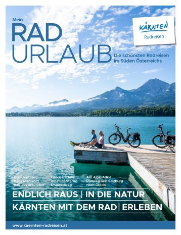 Kärnten Radreisen / Mein Radurlaub Journal 2022