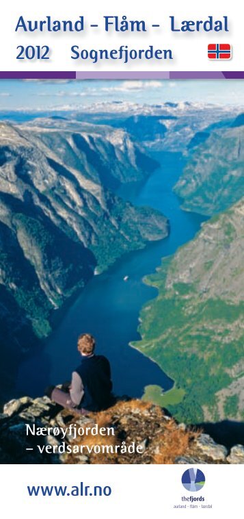 Aurland - Flåm - Lærdal - the Lindstrøm Hotel