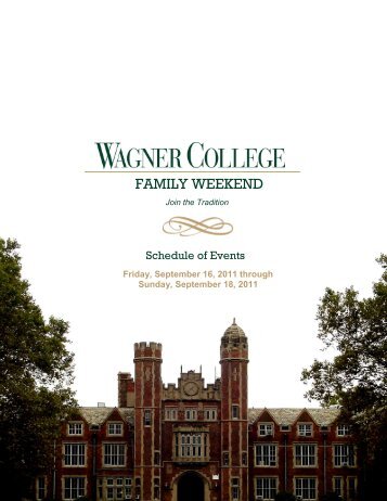 FAMILY WEEKEND - Wagner College