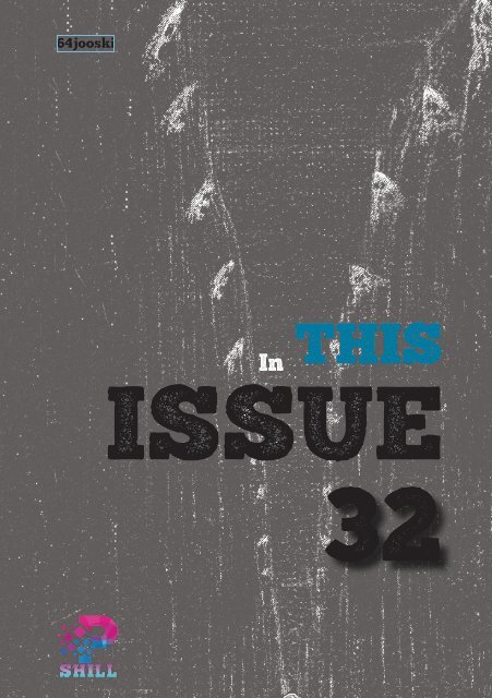 SHILL Issue 32