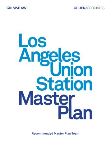 Los Angeles Union Station Master Plan - Grimshaw - Metro