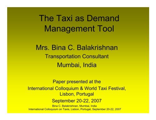 The Taxi as Demand Management Tool - Bina Balakrishnan