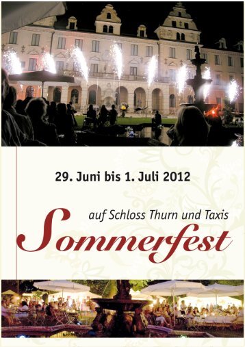 Sommerfest auf Schloss Thurn und Taxis - Phantasie und Garten