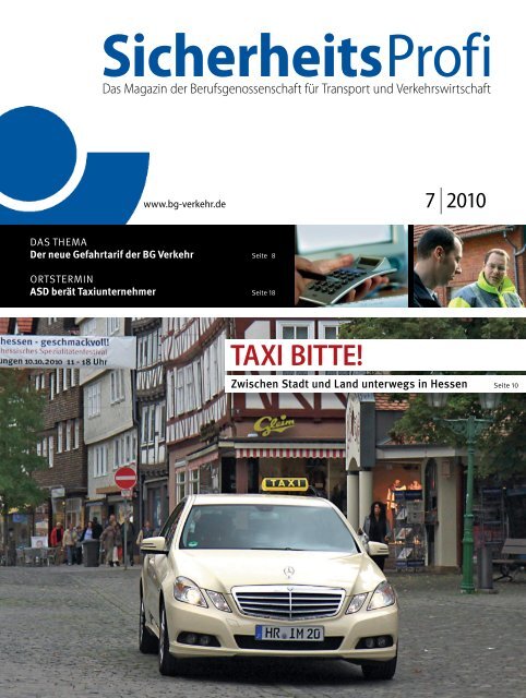 SicherheitsProfi 7/2010 - Berufsgenossenschaft für Transport und