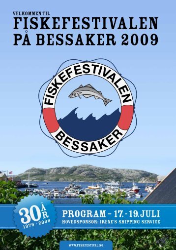 Vi ønsker Bessaker lykke til med festivalen!