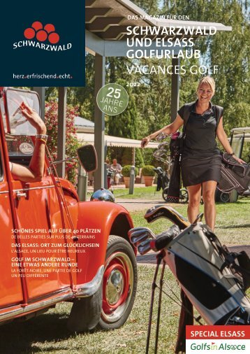 Das Magazin für den Schwarzwald- und Elsass-Golfurlaub 2022