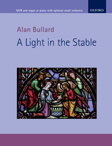 Alan Bullard A Light in the Stable vocal score