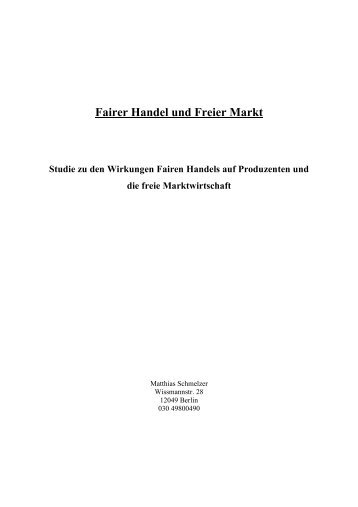 Fairer Handel und Freier Markt Studie zu den Wirkungen ... - Fairtrade