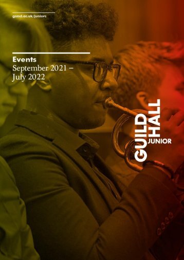 Junior Guildhall Events Guide 2021-22
