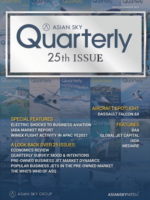 Asian Sky Quarterly 2021 Q4 - 25th Issue 