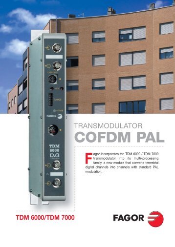 Transmodulator COFDM-PAL TDM 6000 - Fagor Electrónica