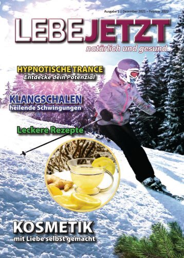 Lebe Jetzt - natürlich und gesund 