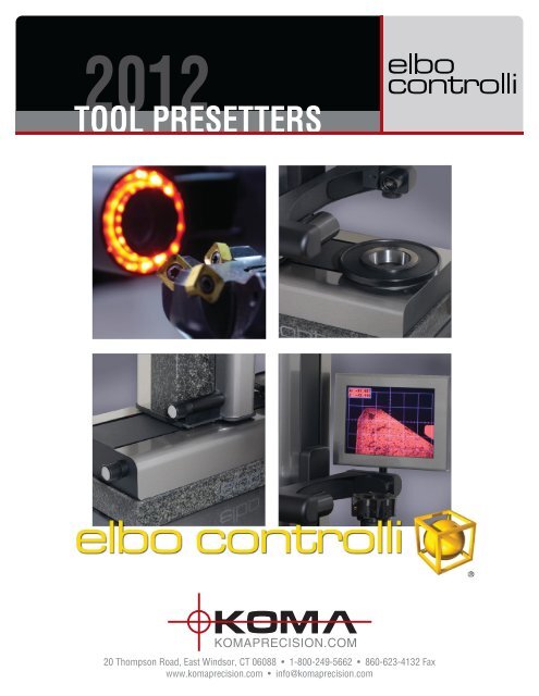 elbo controlli tool presetters - Koma Precision, Inc.