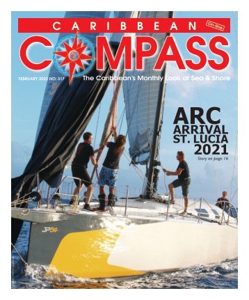 Caribbean Compass Yachting Magazine - February - 2022