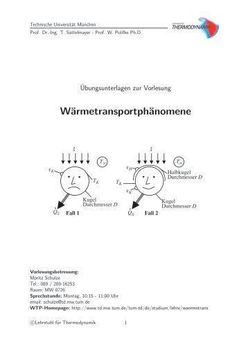 Wärmetransportphänomene - Lehrstuhl für Thermodynamik - TUM