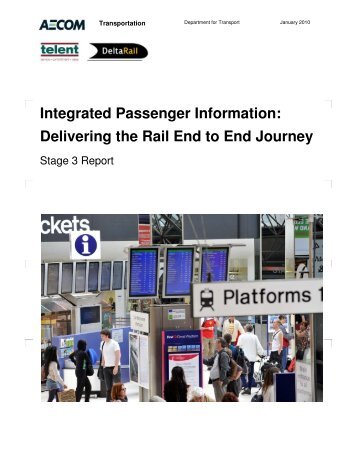 Integrated Passenger Information: Delivering the Rail End ... - Aecom
