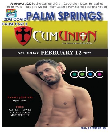 February 2, 2022. Palm Springs only weekly local Gay Guide.