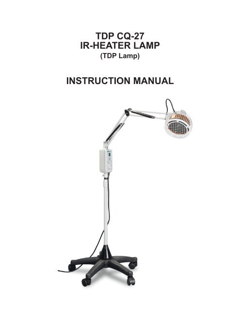 TDP CQ-27 IR-HEATER LAMP INSTRUCTION ... - Let's Talk Health