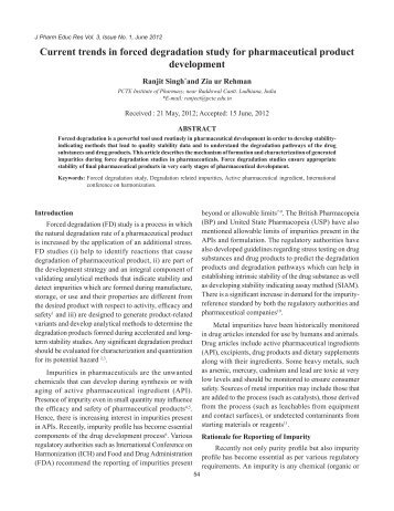 Current trends in forced degradation study for pharmaceutical